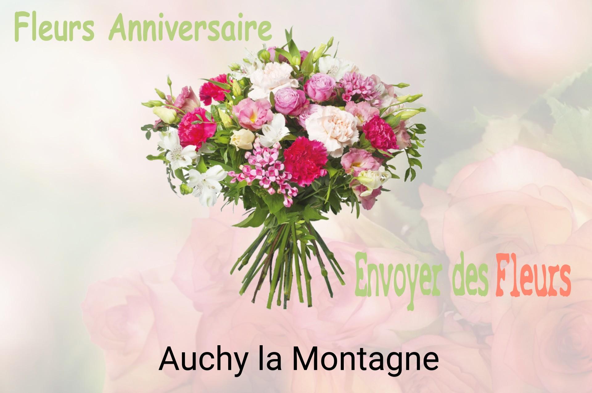 Bouquet de fleurs d’anniversaire livré à Auchy-la-Montagne